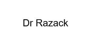 Dr Razack